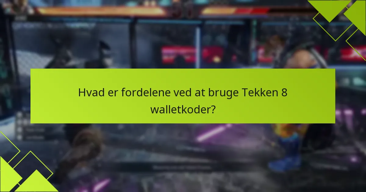 Hvilke eksklusive tilbud kan jeg finde med Tekken 8 walletkoder?