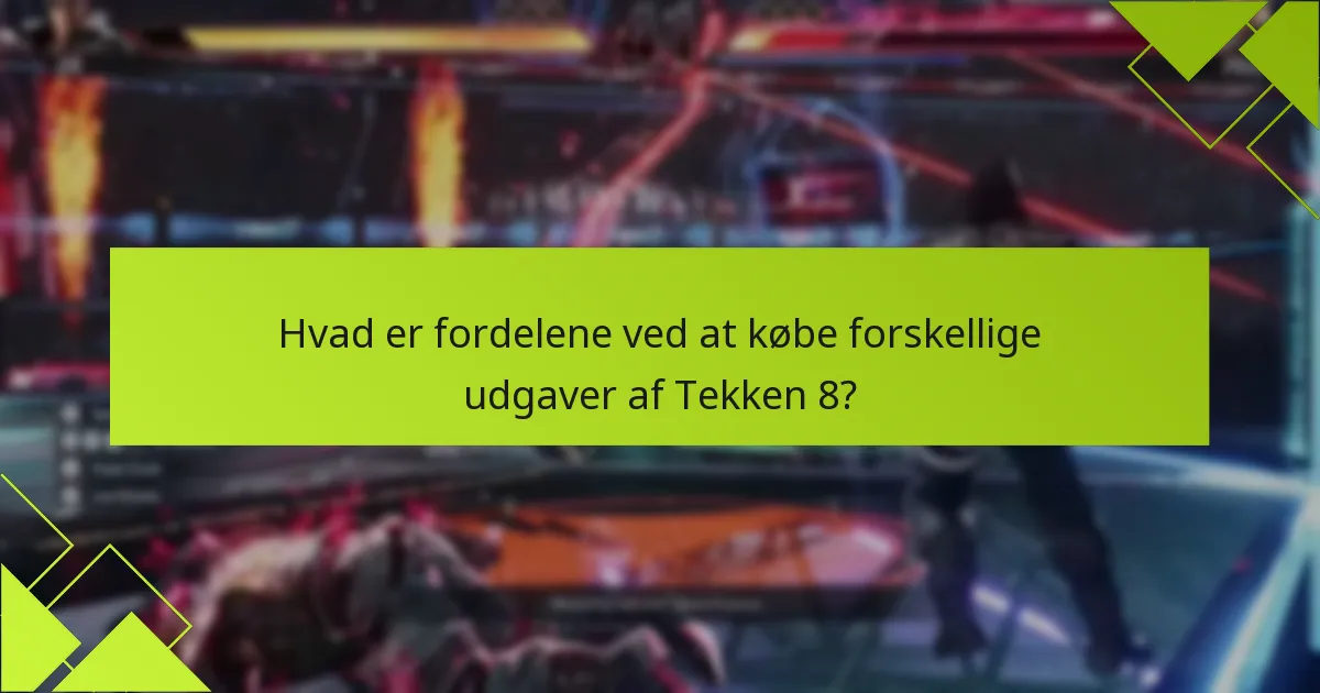Hvor kan jeg finde kampagnekoder til Tekken 8?