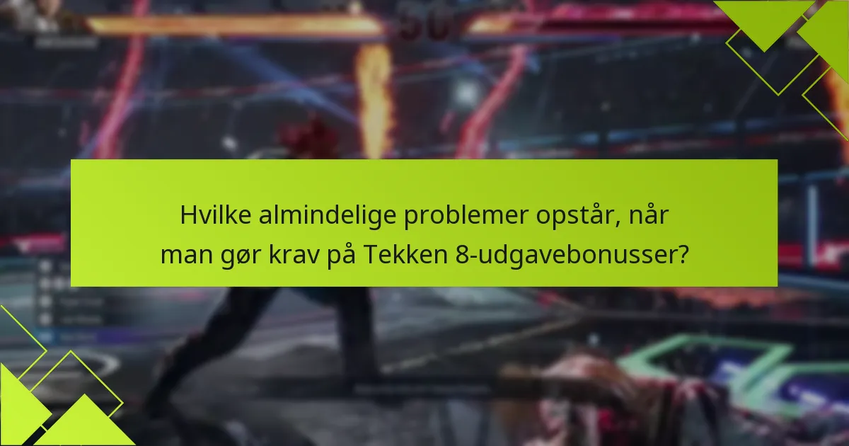 Hvad er forskellene mellem Tekken 8-udgaver med hensyn til bonusser?